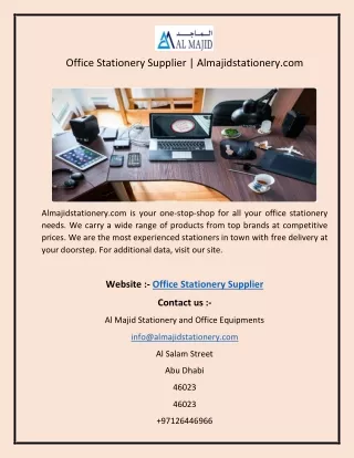 Office Stationery Supplier  Almajidstationery