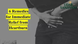 6 Remedies for immediate relief from heartburn