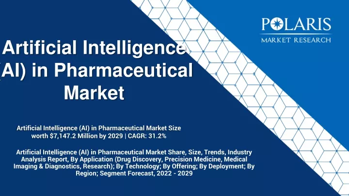 artificial intelligence ai in pharmaceutical market size worth 7 147 2 million by 2029 cagr 31 2