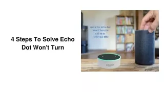 Steps To Solve Echo Dot Won't Turn On