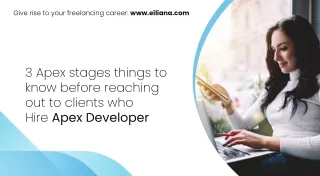 3 apex stages things to know before reaching out to clients who hire Apex Develo
