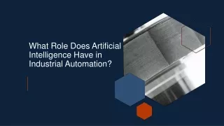 what role does artificial intelligence have in industrial automation
