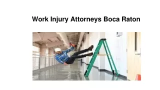 Work Injury Attorneys Boca Raton