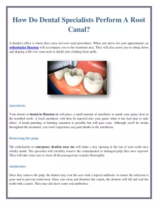 how do dental specialists perform a root canal