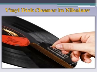 Vinyl Disk Cleaner In Nikolaev