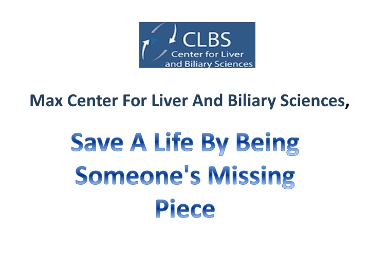 max center for liver and biliary sciences