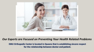 Our Experts are Focused on Preventing Your Health Related Problems