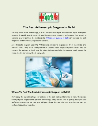 The Best Arthroscopic Surgeon In Delhi