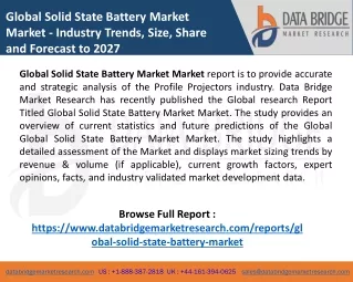 Global Solid StaGlobal Solid State Battery Markette Battery Market