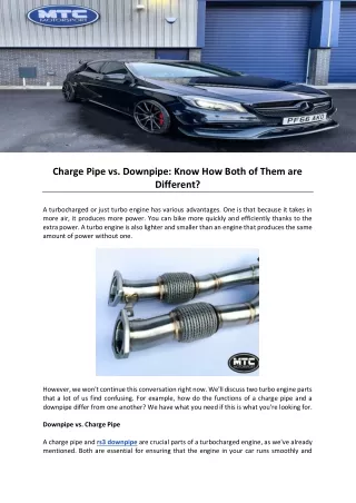 charge pipe vs downpipe know how both of them