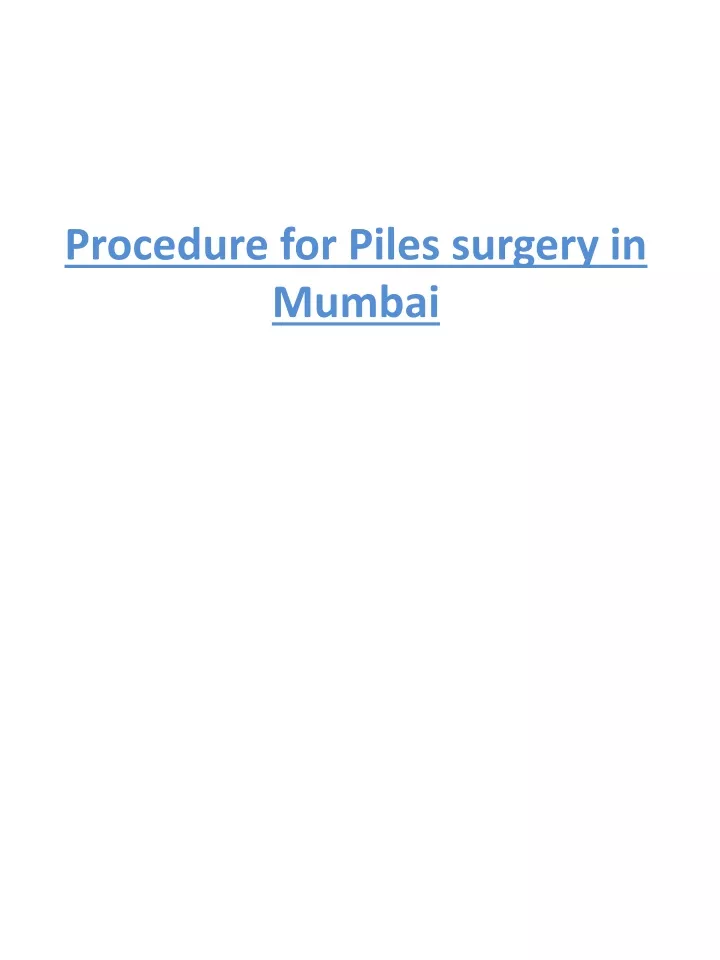 procedure for piles surgery in mumbai
