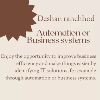 Deshan ranchhod Benefits of Automation or Business systems