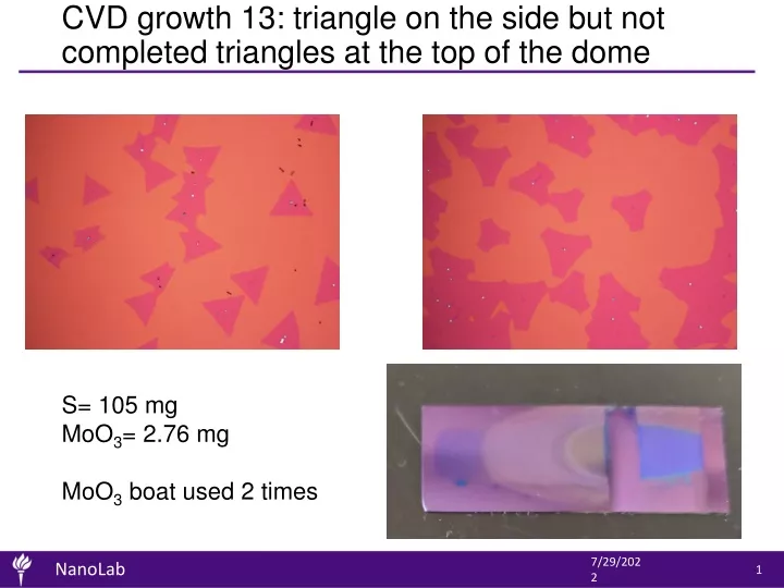 cvd growth 13 triangle on the side but not completed triangles at the top of the dome