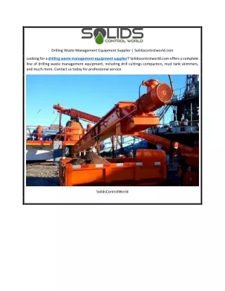 Drilling Waste Management Equipment Supplier | Solidscontrolworld.com