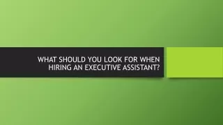 what should you look for when hiring an executive