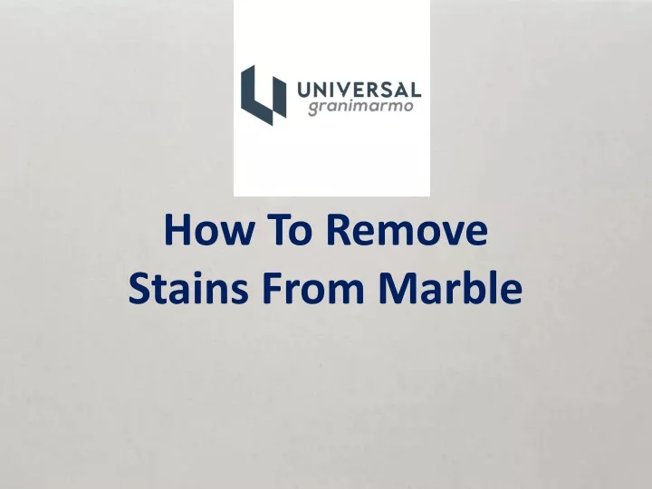 how to remove stains from marble