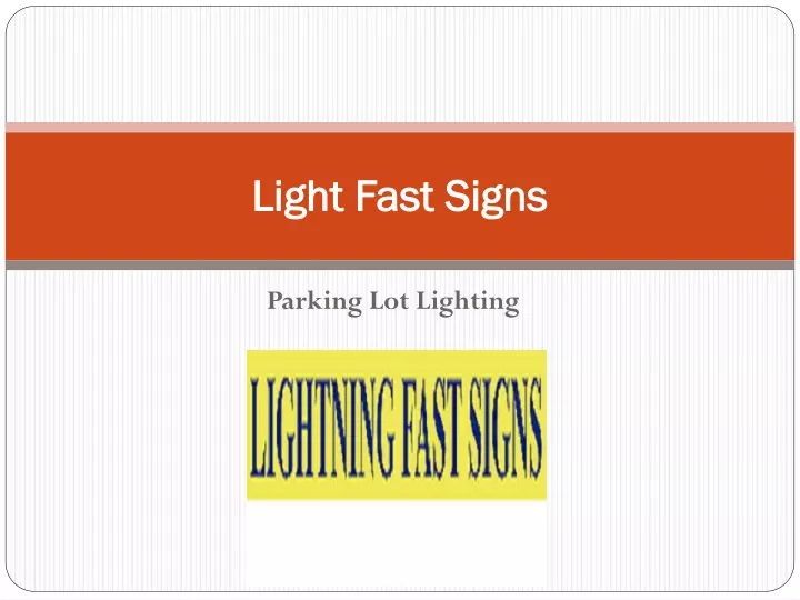 light fast signs