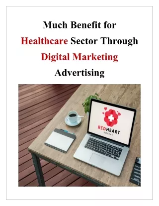 Much Benefit for Healthcare Sector Through Digital Marketing Advertising
