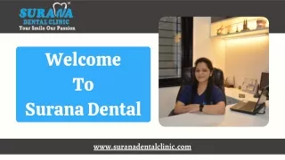 Top Dental Clinic in Indore - Surana Dental Clinic