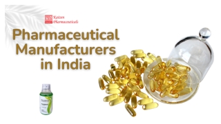 Pharmaceutical Manufacturers in India | Kaizen Pharmaceuticals