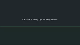 Car Care & Safety Tips for Rainy Season