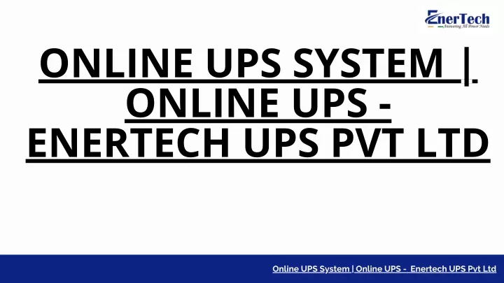 online ups system online ups enertech ups pvt ltd