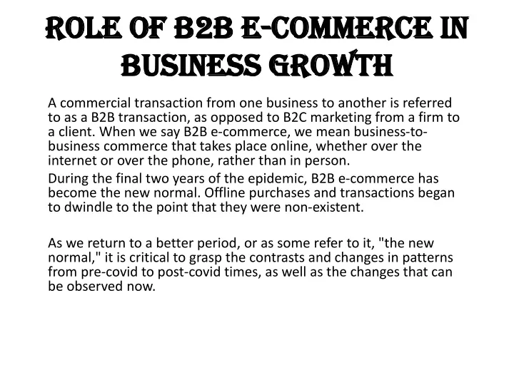 PPT - Role Of B2B E-commerce In Business Growth PowerPoint Presentation ...