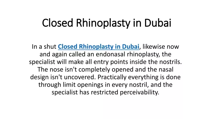 closed rhinoplasty in dubai