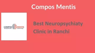 Best Psychiatry Clinic in Ranchi - Compos Mentis