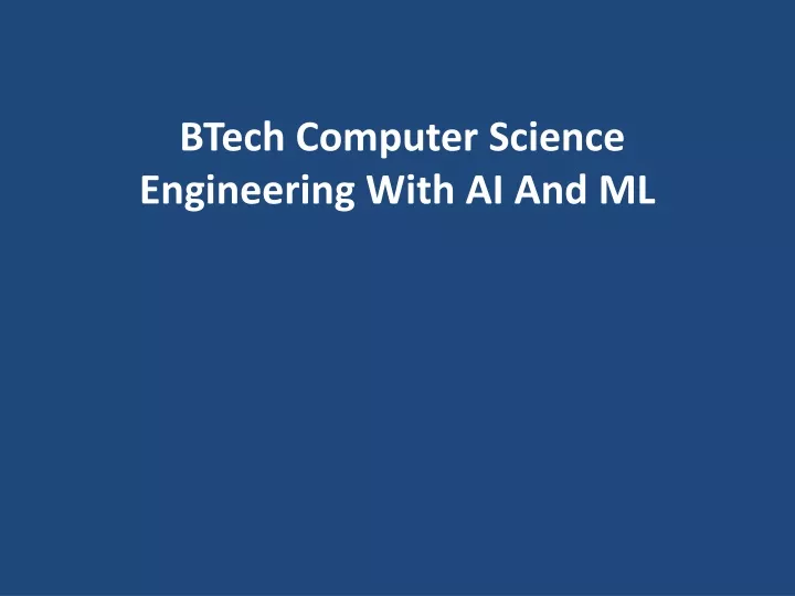 btech computer science engineering with ai and ml