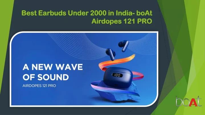 best earbuds under 2000 in india boat airdopes 121 pro