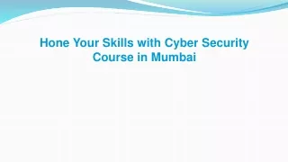Hone Your Skills with Cyber Security Course in Mumbai