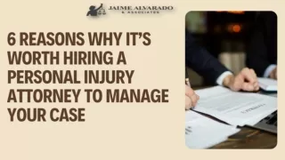 6 REASONS WHY IT’S WORTH HIRING A PERSONAL INJURY ATTORNEY
