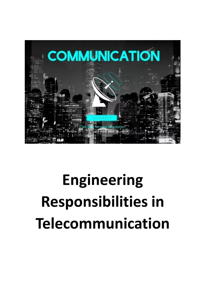 engineering responsibilities in telecommunication