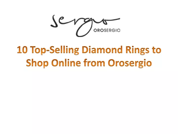 10 top selling diamond rings to shop online from orosergio