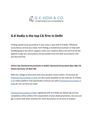 G.K Kedia is the top CA firm in Delhi