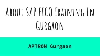 About SAP FICO Training In Gurgaon