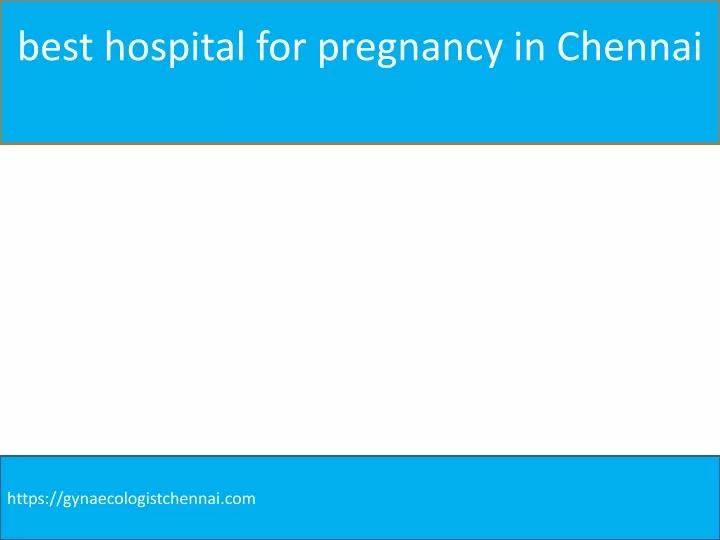 best hospital for pregnancy in chennai