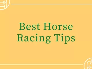 Best Horse Racing Tips