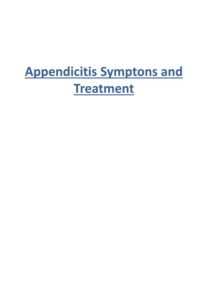 appendicitis symptons and treatment