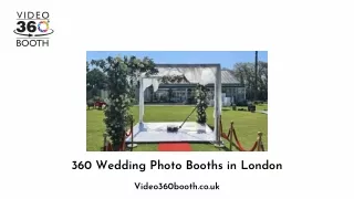 360 Wedding Photo Booths in London
