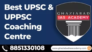 Best UPSC & UPPSC Coaching Centre in Delhi NCR