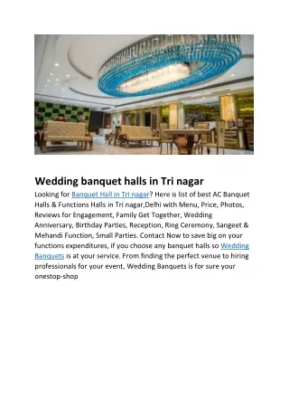 wedding banquet halls in tri nagar looking