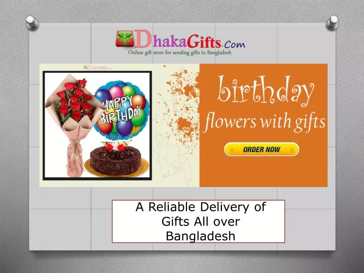 a reliable delivery of gifts all over bangladesh