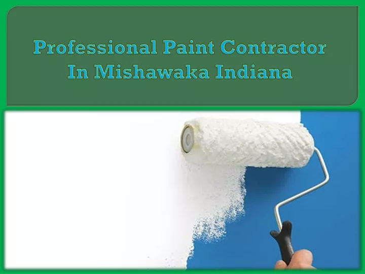 professional paint contractor in mishawaka indiana