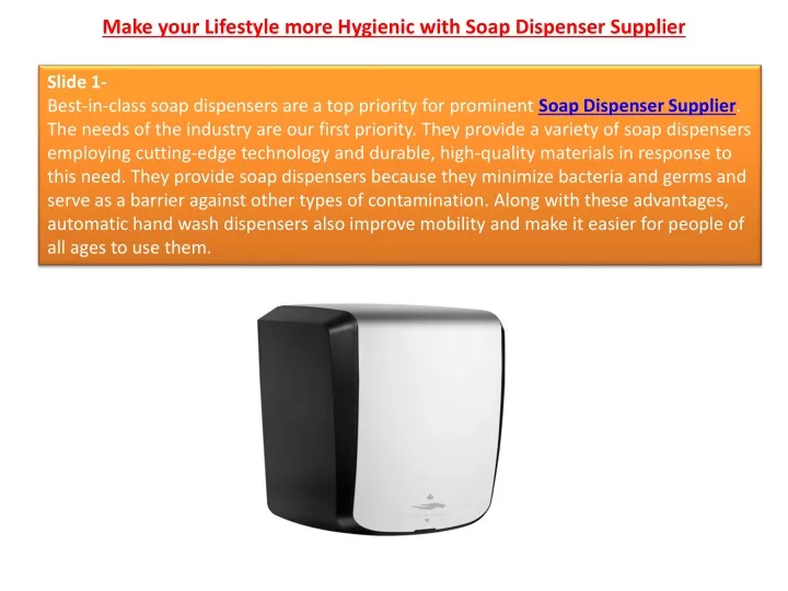 make your lifestyle more hygienic with soap dispenser supplier