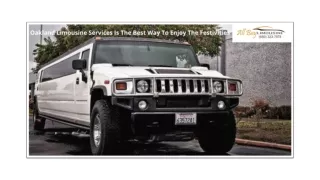 Oakland Limousine Services Is The Best Way To Enjoy The Festivities