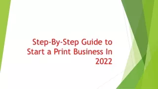 step by step guide to start a print business in 2022