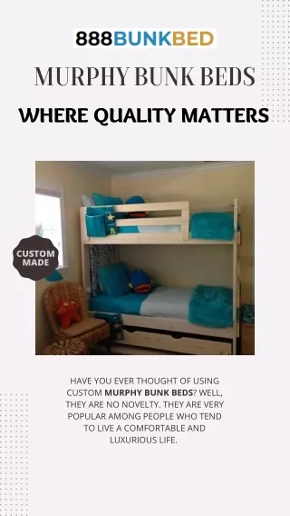 What Are the Advantages of Custom Murphy Bunk Beds?