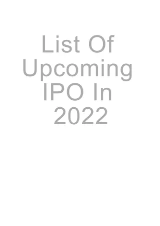 List Of Upcoming IPO In 2022